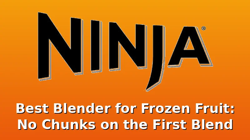Best Blender for Frozen Fruit: No Chunks on the First Blend - Pulp Cove review with measurements and honest opinion